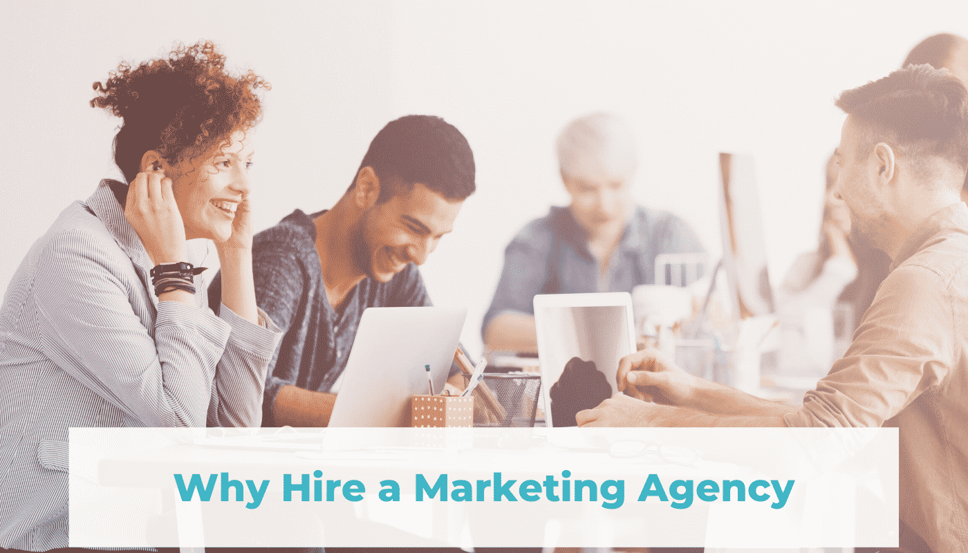 Why Hire a Marketing Agency - Digital Division