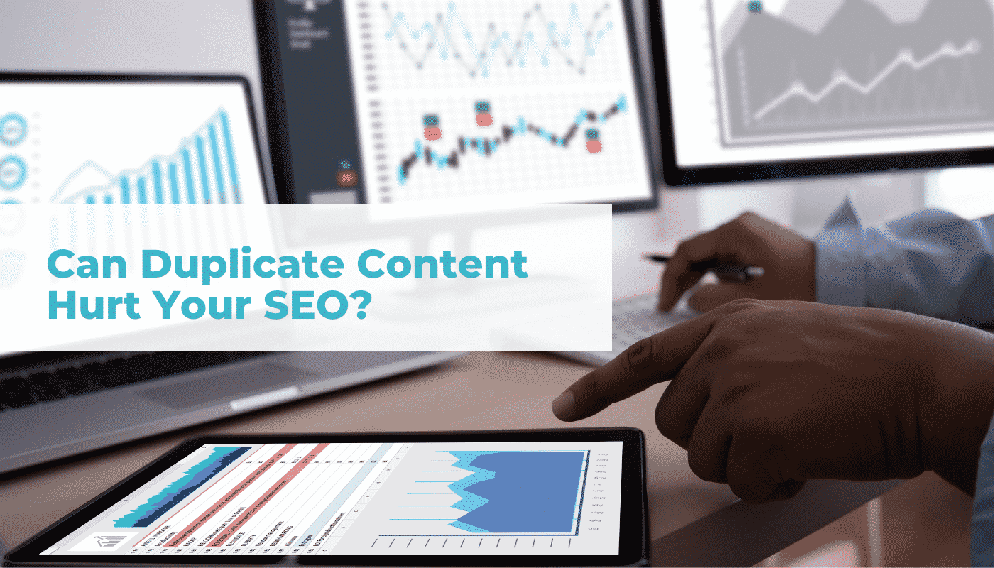 Can Duplicate Content Hurt Your SEO?